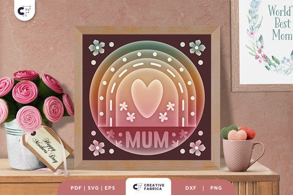 Floral Rainbow Mum Shadow Box: 3D SVG for Holidays